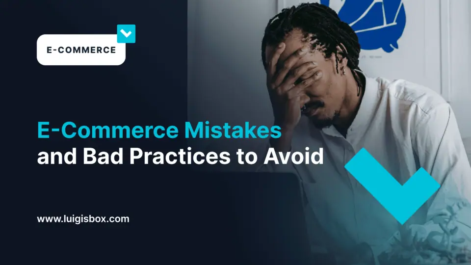 Errores de Comercio Electrónico y Malas Prácticas a Evitar