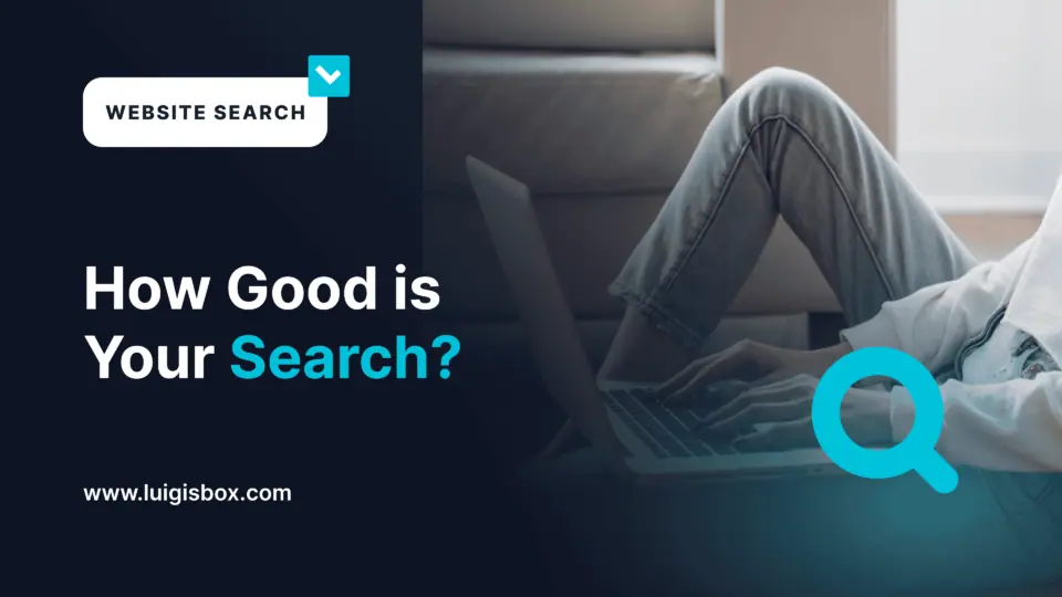 ¿Qué tan Buena es Tu Búsqueda?