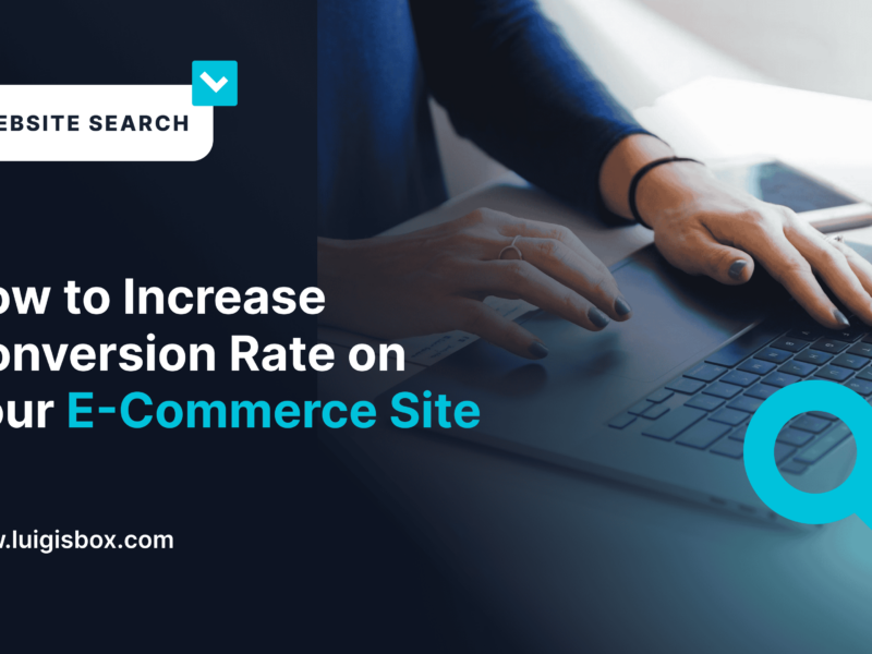 Cómo Aumentar la Tasa de Conversión en Tu Sitio Web E-commerce Mejorando la Búsqueda Web