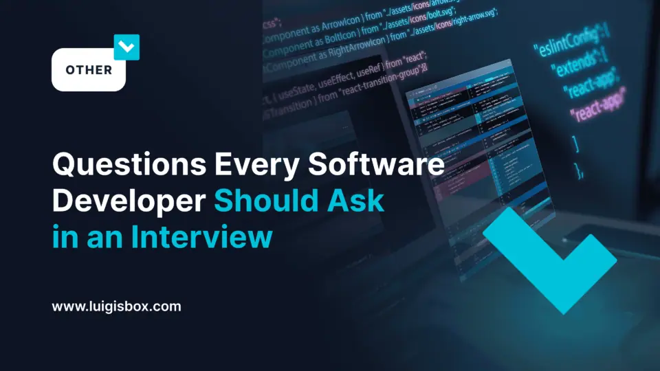 Preguntas Que Todo Desarrollador de Software Debe Formular en una Entrevista