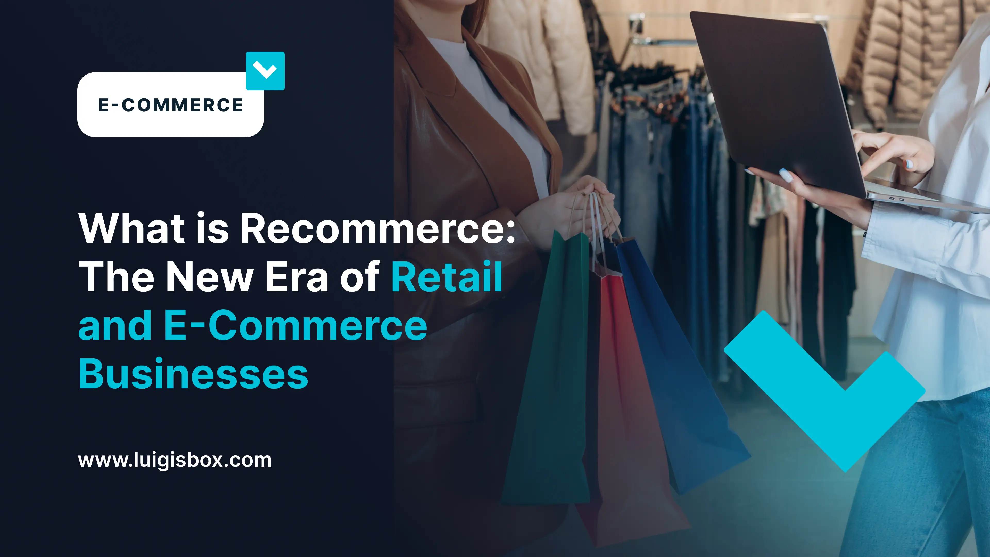 Qué es el Recommerce: La Nueva Era del Comercio Minorista y del E-Commerce